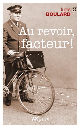 Cover image for Au revoir, facteur !