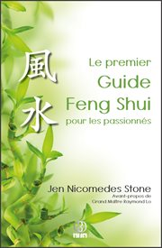 Le premier guide Feng Shui pour les passionnés cover image