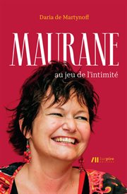 Maurane : au jeu de l'intimité cover image