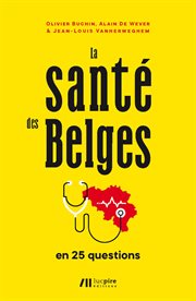 La santé des Belges en 25 questions cover image