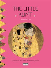 The little klimt. A Fun and Cultural Moment for the Whole Family! cover image