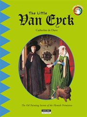 The Little Van Eyck : a fun and cultural moment for the whole family! cover image