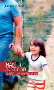 Mad, Jo et Ciao cover image