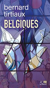 Belgiques : Réminiscences. Belgiques cover image