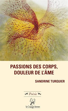 Cover image for Passions des corps, douleur de l'âme