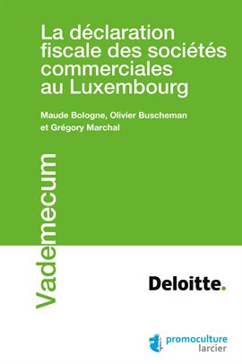 Cover image for La déclaration fiscale des sociétés commerciales au Luxembourg