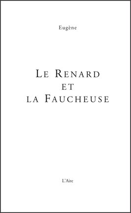 Cover image for Le renard et la faucheuse