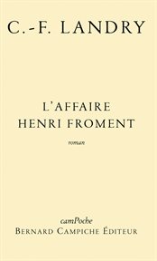 L'affaire Henri Froment : roman cover image