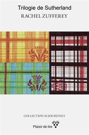 La trilogie de sutherland. Une passion écossaise au XVIe siècle cover image