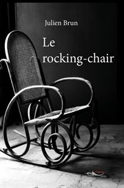 Le rocking-chair cover image