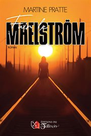 Fuir Le Maelström cover image