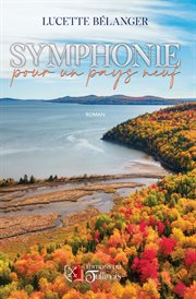 Symphonie pour un pays neuf cover image