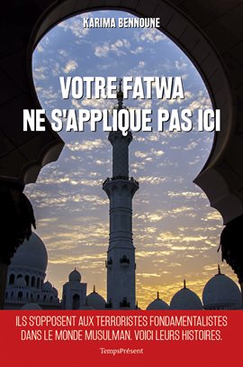 Cover image for Votre fatwa ne s'applique pas ici