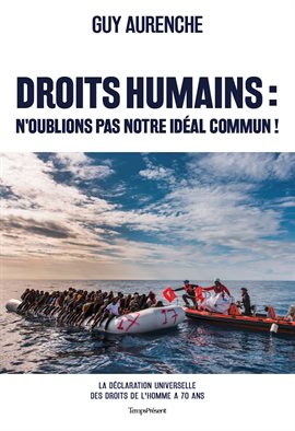 Cover image for Droits humains : n'oublions pas notre idéal commun!