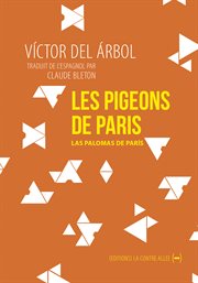 Les pigeons de paris. Nouvelle métaphorique cover image