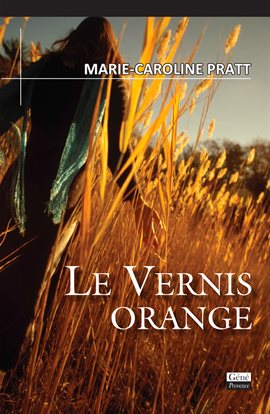 Cover image for Le vernis orange