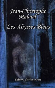 Les abysses bleus. Un roman gothique cover image