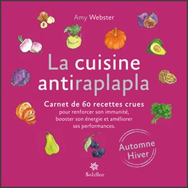 Cover image for La cuisine antiraplapla - Automne Hiver