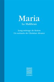 Maria - la malibran. Long-métrage de fiction cover image