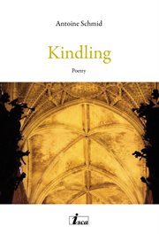 Kindling. Poetry cover image