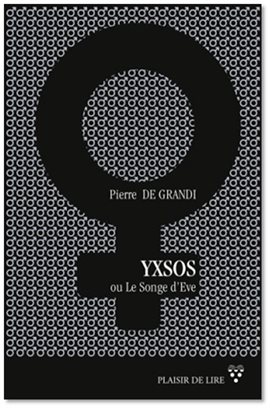 Cover image for Yxsos ou le songe d'Ève