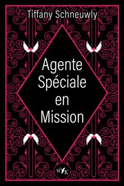 Agente Spéciale en Mission cover image