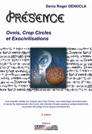 Présence. Ovnis, Crop Circles et Exocivilisations cover image