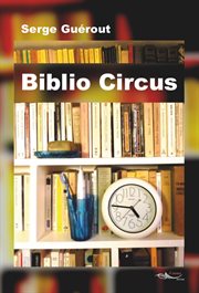 Biblio circus. Thriller cover image