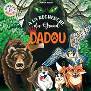 À la recherche du grand dadou cover image