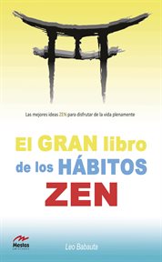 El gran libro de los hábitos zen cover image
