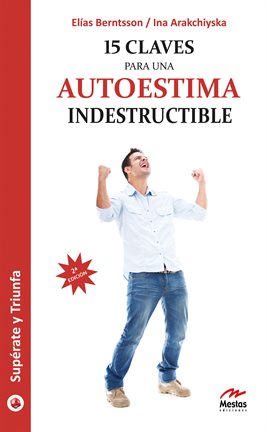 Cover image for 15 claves para una autoestima indestructible