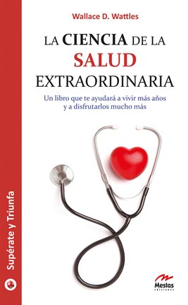 Cover image for La ciencia de la salud extraordinaria