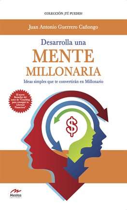 Cover image for Desarrolla una mente millonaria