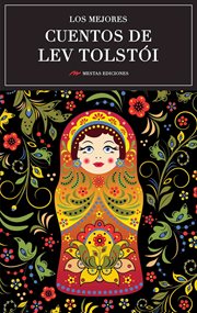 Los mejores cuentos de lev tolstói. Selección de cuentos cover image