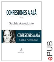 Confesiones a alá. Una novela conmovedora cover image