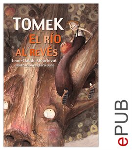 Cover image for Tomek, el río al revés