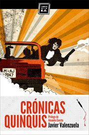Crónicas quinquis : Crónica negra cover image