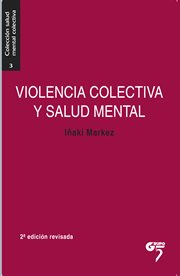 Violencia colectiva y salud mental. Contexto, trauma y reparación cover image