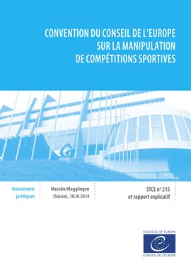 Cover image for Convention du Conseil de l'Europe sur la manipulation de compétitions sportives