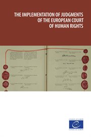 The implementation of judgments of the European Court of Human Rights cover image