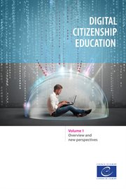 Digital citizenship education, vol. 1. Overview and new perspectives cover image