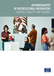 Autobiography of Intercultural Encounters : Context, concepts and theories cover image