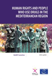 Human Rights and People Who Use Drugs in the Mediterranean Region cover image