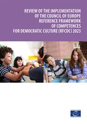 Review of the Implementation of the Council of Europe Reference Framework of Competences for Democra cover image