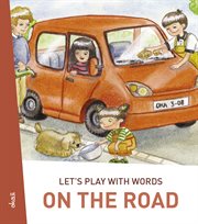 Let's play with words… on the road. The essential vocabulary cover image
