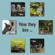 How they live. Learn All There Is to Know About Animals! cover image