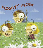 Flighty flies. Fiction for Children cover image