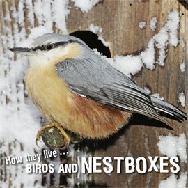 Cover image for How they live... Birds and nestboxes
