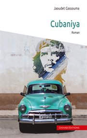 Cubaniya : roman cover image