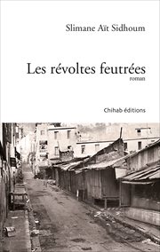 Les révoltes feutrées cover image